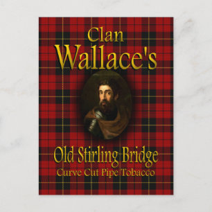Clan Wallace's Old Stirling Bridge Pipe Tobacco Postkarte