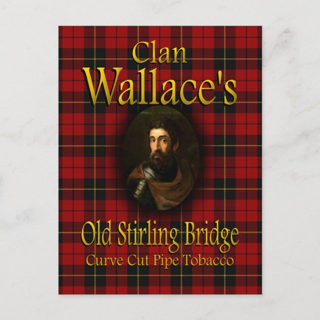 Clan Wallace's Old Stirling Bridge Pipe Tobacco Postkarte (Vorderseite)