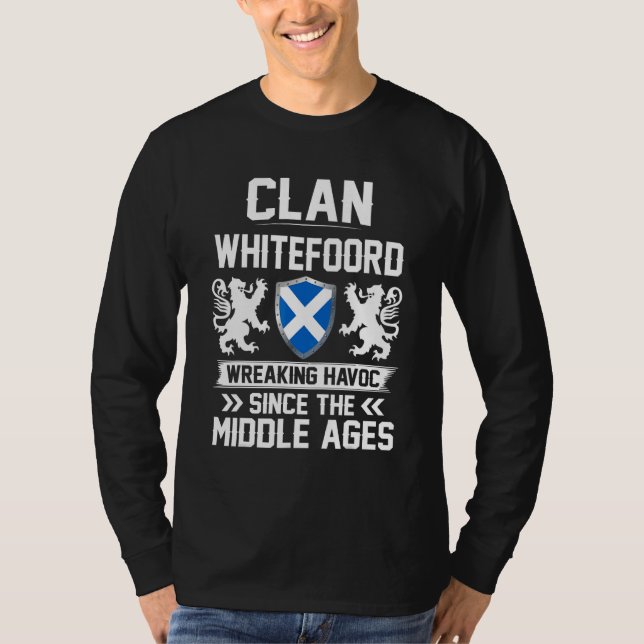 Clan Whitefoord Scottish Family Clan Scotland Wrea T-Shirt (Vorderseite)
