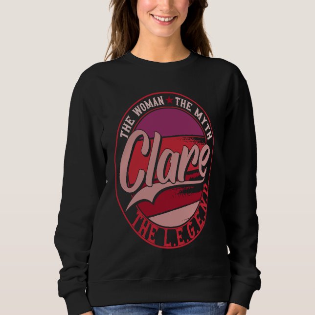 Clare the Lady of Myth the Legend Sweatshirt (Vorderseite)