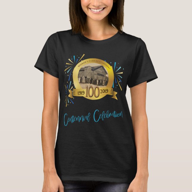 Claremont Centennial Celebration T T-Shirt (Vorderseite)