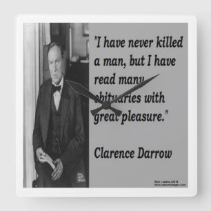 Clarence Darrow & Famous Quote Wall Clock Quadratische Wanduhr