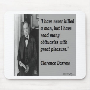 Clarence Darrow & Nachruf-Zitat Mousepad