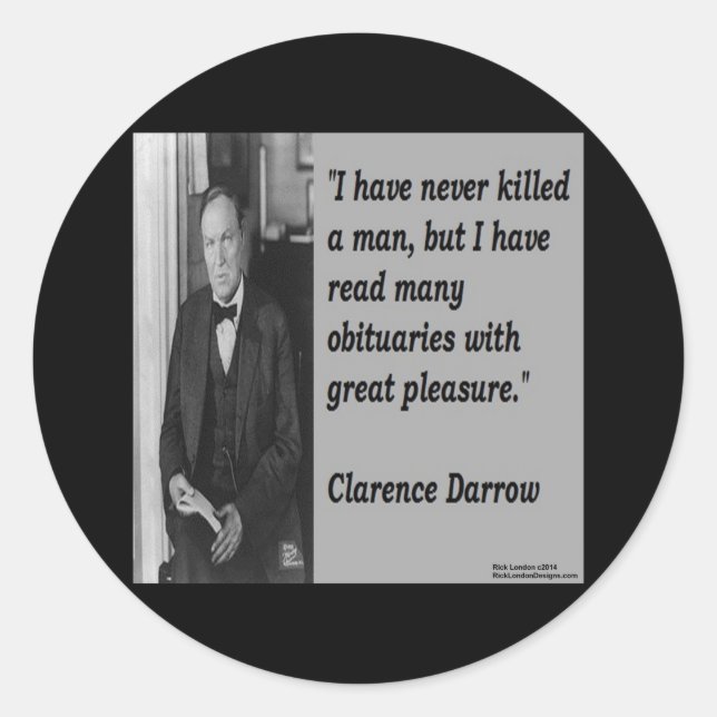 Clarence Darrow & Obituary Zitat Runder Aufkleber (Vorderseite)