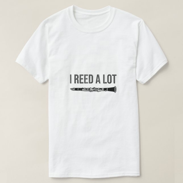 Clarinet I reed eine Menge Band Geschenk Idee Funn T-Shirt (Design vorne)