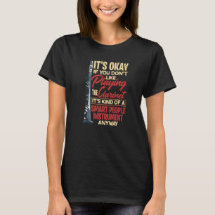 Clarinet Smart People Instrument Fun Clarinetist T-Shirt