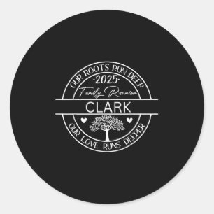 Clark Family Wiedersehen unsere Wurzeln laufen tie Runder Aufkleber