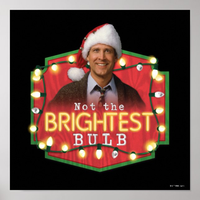 Clark Griswold | Nicht der Brightest Bulb Poster (Vorne)