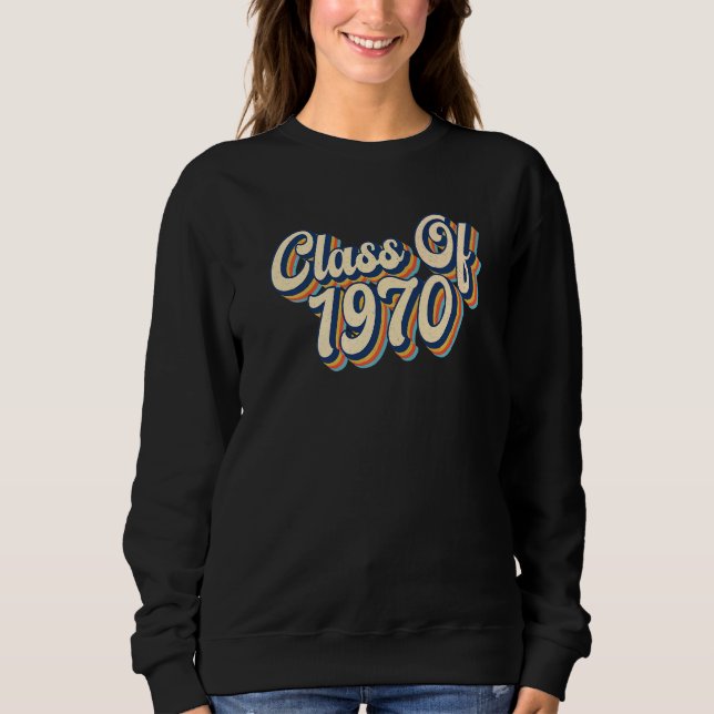 Class of 1970 High School Reunion Vintage Sweatshirt (Vorderseite)