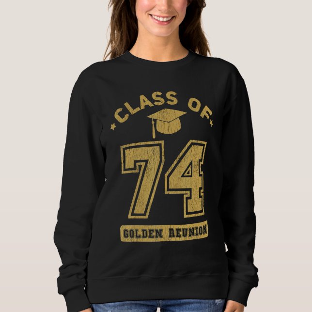 Class Of 1974 College Highschool Graduation Reunio Sweatshirt (Vorderseite)