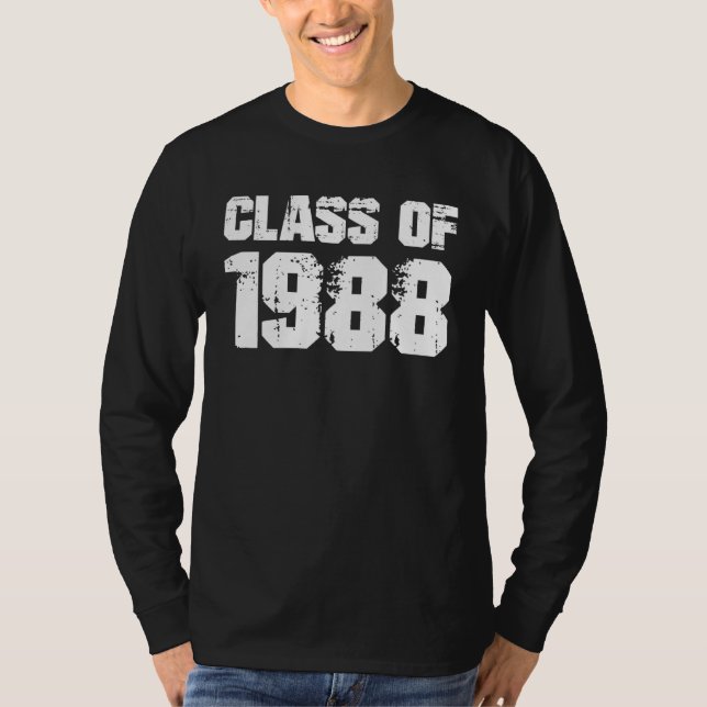 Class of 1988 High School Reunion College Graduati T-Shirt (Vorderseite)