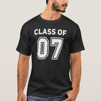 Class Of 2007 College Highschool Reunion Class Of  T-Shirt