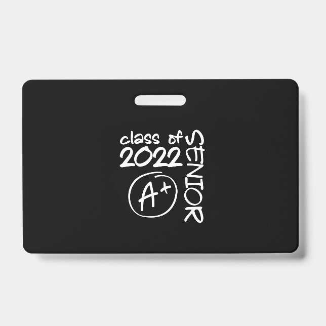 Class Of 2022 Senior A+ Graduation Ausweis (Vorderseite)