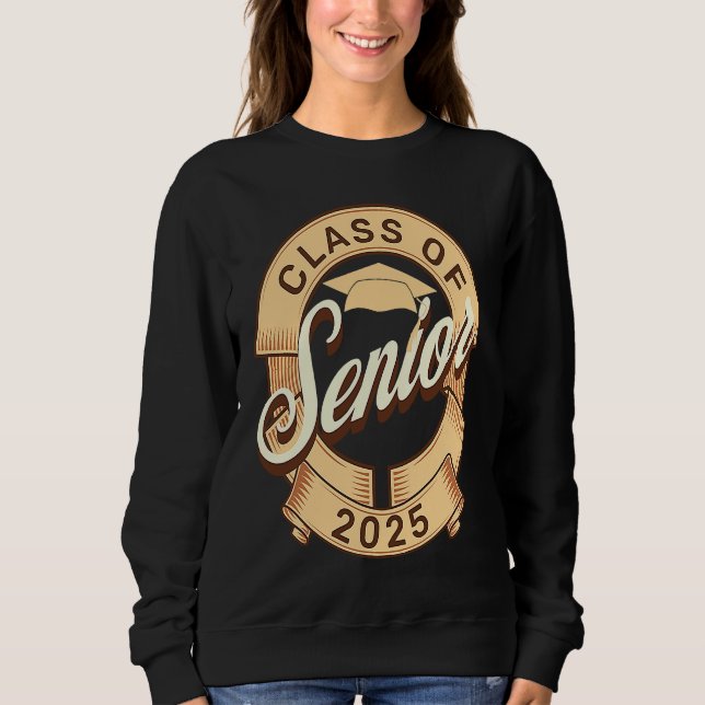 Class of 2025 Senior Graduation Senior Class of 20 Sweatshirt (Vorderseite)