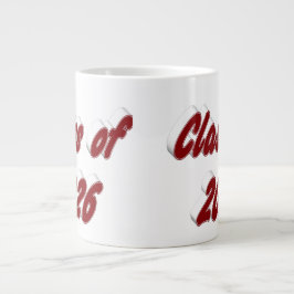 Class of 2026 burgundy typography graduation Jumbo-Tasse