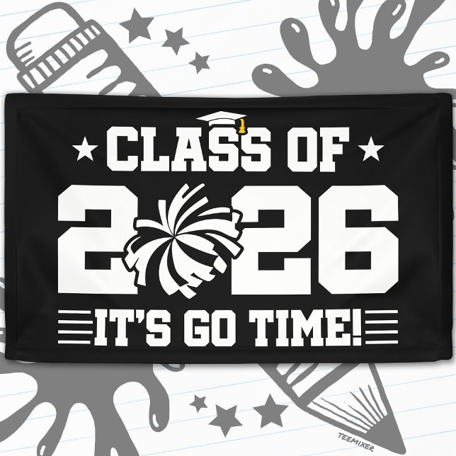 Class of 2026 Cheer Graduation It’s Go Time Quote Banner (Von Creator hochgeladen)