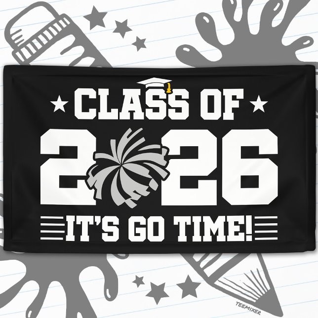 Class of 2026 Gray Cheer Graduation It’s Go Time Banner (Von Creator hochgeladen)