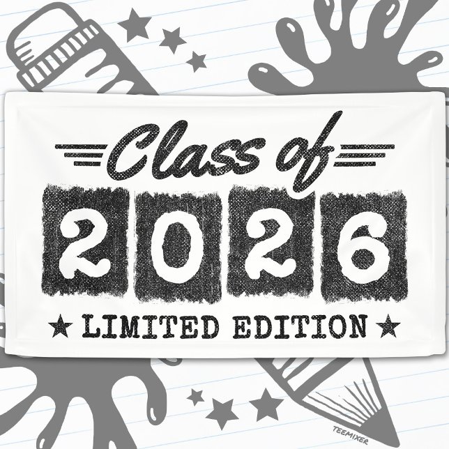 Class of 2026 Limited Edition Graduation Quote Banner (Von Creator hochgeladen)