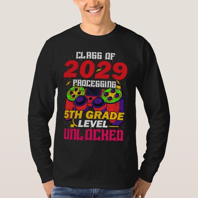 Class Of 2029 Processing 5th Grade Level Unlocked  T-Shirt (Vorderseite)