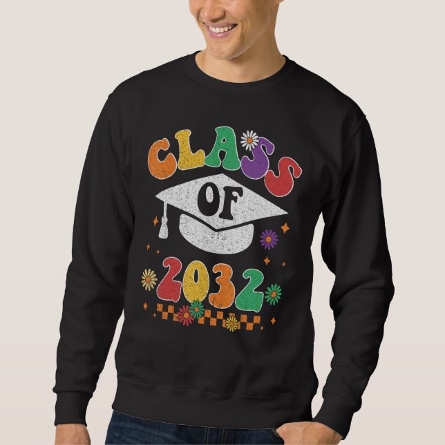 Class Of 2032 Grow With Me Pre K Graduate Groovy R Sweatshirt (Vorderseite)