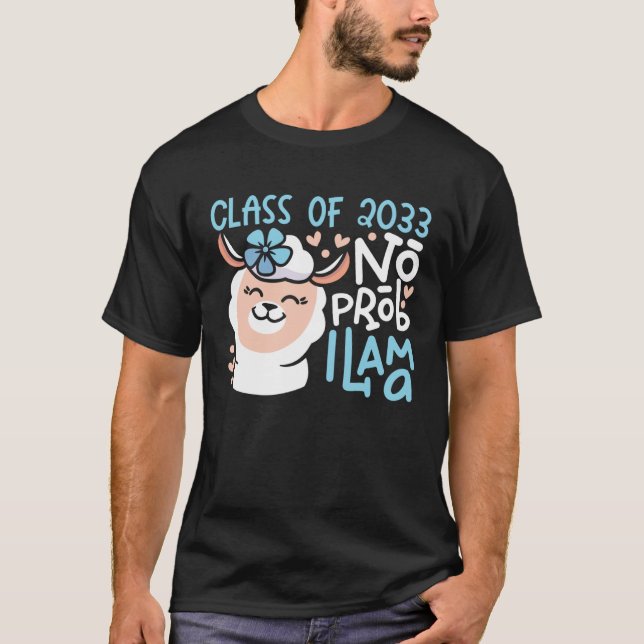 Class of 2033 No Prob Llama Grow With Me Pre K Gra T-Shirt (Vorderseite)