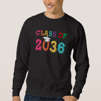 Class Of 2036 Pre K Graduate Preschool Graduation Sweatshirt