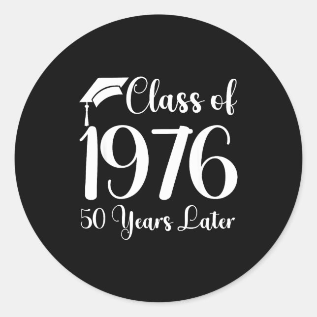Class Reunion 1976 50 Later Runder Aufkleber (Vorderseite)