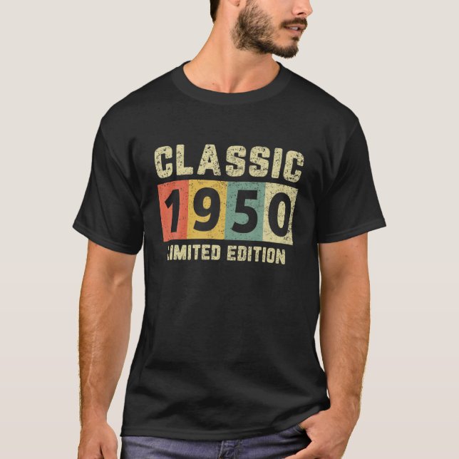 Classic 1950 Limited Edition Geschenk Retro 70. Ge T-Shirt (Vorderseite)