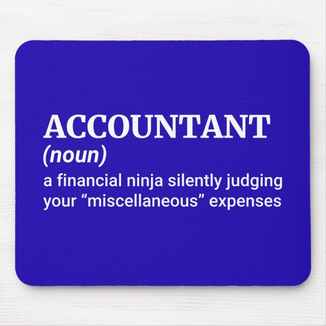 Classic Accountant Joke Mousepad (Vorne)