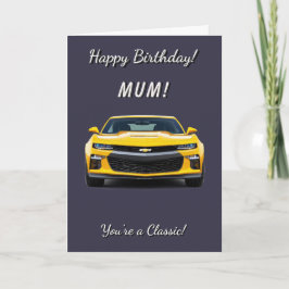 Classic Car Mum Sie sind ein klassischer Geburtsta Karte