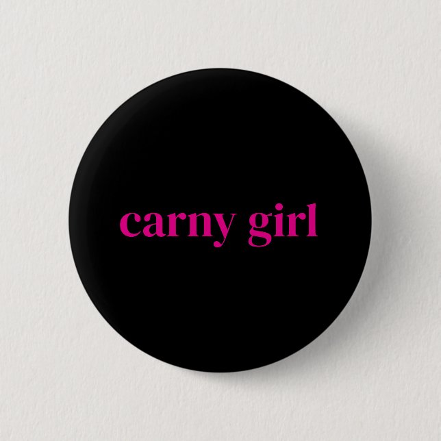 Classic Carny Girl  Button (Vorderseite)