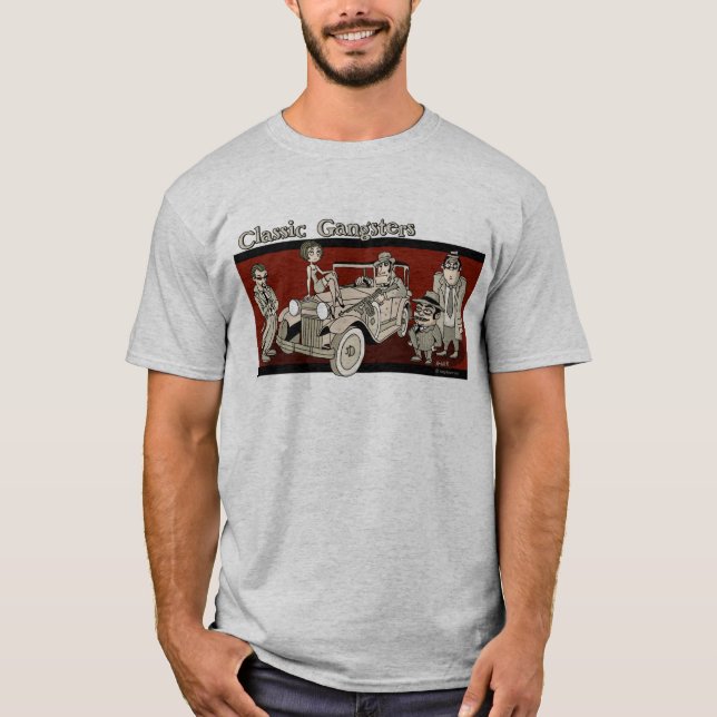 Classic Gangsters T - Shirt (Vorderseite)