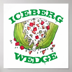 Classic Iceberg Lettuce Wedge Salad Food Feinschme Poster