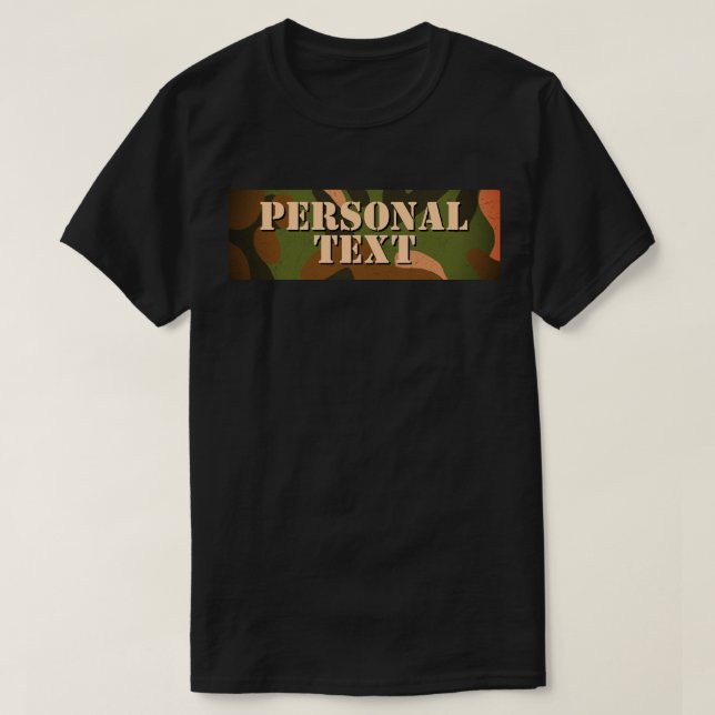 Classic Military Camo Personal Text T-Shirt (Design vorne)