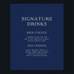 Classic Minimal Navy Blue Silver Signature Drinks Poster<br><div class="desc">Dieses klassische, marineblaue, silberne Getränkeplakat eignet sich hervorragend für eine romantische und elegante Hochzeit. Die dunkelmarineblaue Farbpalette und die minimale Vintage Typografie verleihen ihr eine elegante formale Touch. Das Design ist flexibel und eignet sich perfekt für einen zeitgenössischen Abend, Frühjahr, Herbst, Sommer oder Winterhochzeit. Behalt es so, wie es ist,...</div>