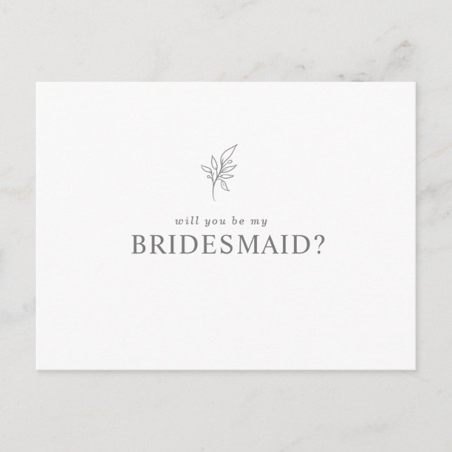 Classic Minimalistisch Werden Sie meine Bridesmaid Einladungspostkarte (Vorderseite)