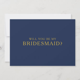 Classic Navy Blue Gold Bridesmaid Vorschlag Card Einladung