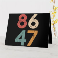 Classic Vintag 80er Style 86 47 Anti Trump