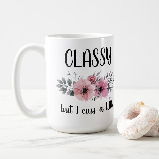 Classy, aber ich diskutiere ein wenig kaffeetasse (Mit Donut)