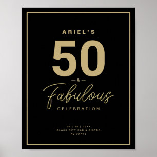 Classy Black & Gold 50 & Fabulous Geburtstagsparty Poster