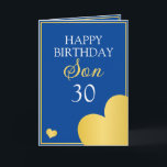 Classy Blue and Gold Heart Son 30. Geburtstag Karte<br><div class="desc">Classy Blue und Gold Heart Son 30. Geburtstag, ein einzigartiges Design für jeden, der etwas Besonderes für seinen Sohn zu seinem Geburtstag sucht. Das Design hat eine schöne goldene Grenze mit den Herzen, und anpassbarer Text, den Sie personalisieren können, so zögern Sie nicht, es anzupassen, um Ihre eigene Geburtstagseinladung zu...</div>
