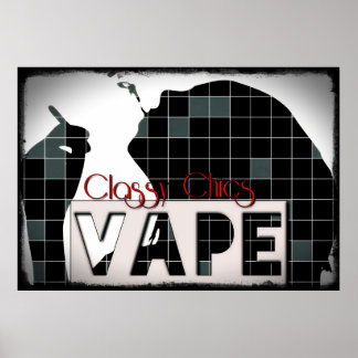 Classy Chics Vape Schachbrett Pattern Grunge Poste Poster