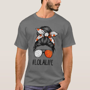 Classy Lola Life Volleyball Baseball Mütter Tag M T-Shirt