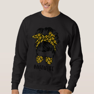 Classy Mama Life Messy Hair Bun Sonnenblumenmutter Sweatshirt