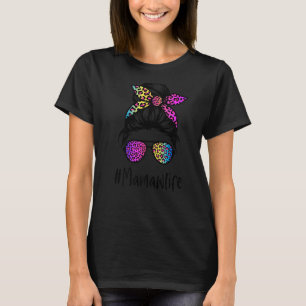 Classy Mamaw Life Messy Bun Rainbow Leopard Mutter T-Shirt