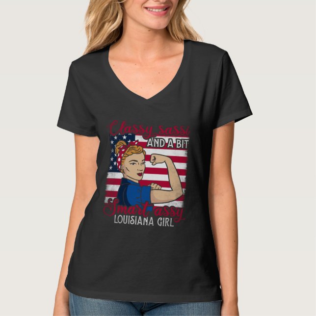 Classy Sassi And A Bit Smart Assi Louisiana Girl   T-Shirt (Vorderseite)