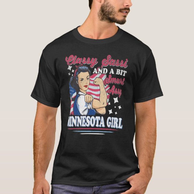 Classy Sassi und ein bisschen Smart Assi Minnesota T-Shirt (Vorderseite)