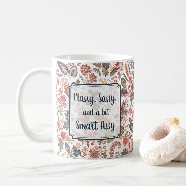 Classy Sassy Smart Assy Funny Joke Girly Spaß Tasse (Mit Donut)