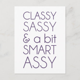 Classy Sassy und ein bisschen Smart Assy Postkarte