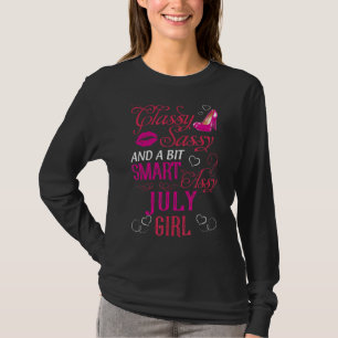Classy Sassy und ein wenig clever Assy Juli Girl T-Shirt